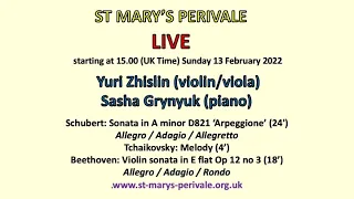 St Mary's Perivale LIVE:Yuri Zhislin (viola/violin) Sasha Grynyuk (piano)