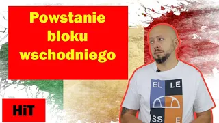 HiT- Powstanie bloku wschodniego Rozdział 2. Temat 3