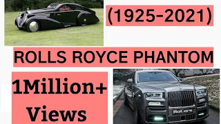 Rolls Royce Phantom Evolution (1925-2021) | Luxury car | Most Insane Car  #RollsRoyce