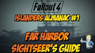 Fallout 4 Far Harbor DLC - Islanders Almanac Far Harbor Sightseer's Guide Location