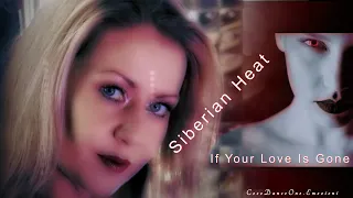 Siberian heat - If your love is gone  (Maxi Version 2020 EURODISCO)