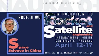 Prof. Ji Wu - Space Science in China