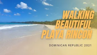 [4K 60FPS] WALKING BEAUTIFUL PLAYA RINCON SAMANA DOMINICAN REPUBLIC (WITHOUR RIVER)