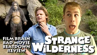 Bad Movie Beatdown: Strange Wilderness (REVIEW)