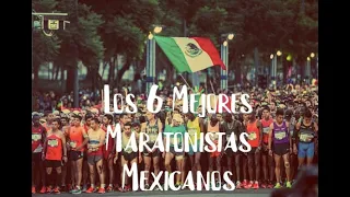 Los 6 Mejores Maratonista Mexicanos