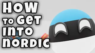 HOW TO GET INTO NORDIC || 3D Countryballs Animation