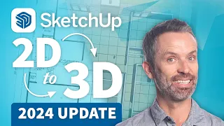 SketchUp Tutorial – How To Turn 2D Floor Plans into 3D Models (2024 Update)