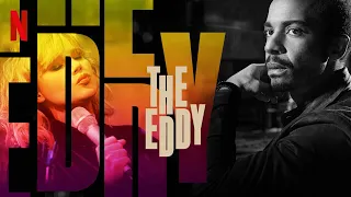 Soundtrack #5 | Not A Day Goes By | The Eddy (2020)