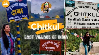 Chitkul - Last Village of India | Spiti Series | July 2021 | Episode 2| Isha Vlogs