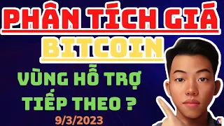 PHÂN TÍCH VÀ NHẬN ĐỊNH XU HƯỚNG GIÁ BITCOIN HÔM NAY NGÀY 9.3.2023 | CẬP NHẬT THỊ TRƯỜNG CRYPTO BTC