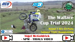 The Wallace Cup Trial 2024 Round 3 ACU S3 Parts National Trials Championship