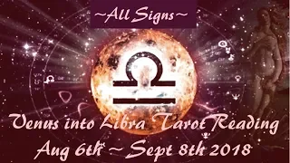 Venus in Libra Tarot Reading ~ All Signs, Time-stamped