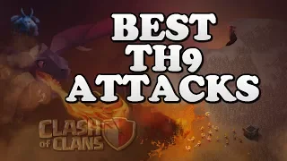 BEST TH9 ATTACKS in "Clash of Clans" [2018] 3 Star War Attack Strategies for CoC!