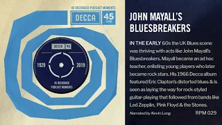 Decca 90: John Mayall's Bluesbrakers (45RPM 029)