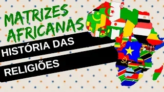 História das Religiões #5: Religiões de MATRIZES AFRICANAS