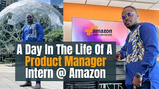 A Day in the Life of a Product Manager Intern at Amazon Web Services