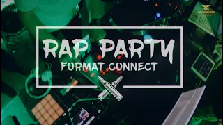 Rap Party Format Connect 30/10/2021