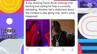 GIRL NARRATES HER TERRIFYING EXPERIENCE IN TRAVIS SCOTT ASTROWORLD FESTIVAL