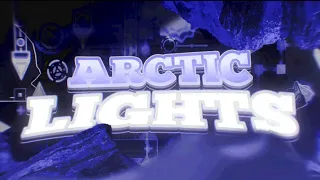 Arctic Lights 100% (On Mobile) | Extreme Demon | Nerfed Top-50 Version by Me