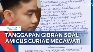 Megawati Ajukan Amicus Curiae ke MK, Gibran Akui Tak Masalah: Buktikan Saja