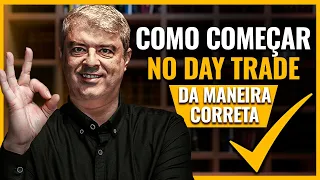 O jeito certo de começar no Day Trade.