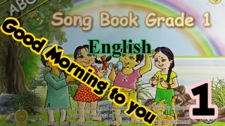 Grade. 1  English song  Good morning to you// (1)