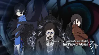 B: The Beginning Ending Full 「The Perfect World - Marty Friedman feat. Jean-Ken Johnny, KenKen」