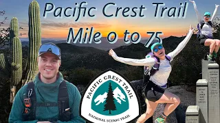 Pacific Crest Trail Mile 0 to 75