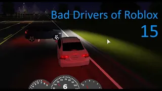 Bad Drivers of Roblox 15: long edition