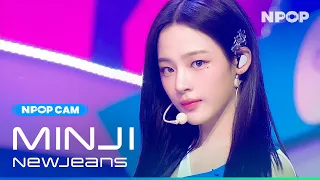 (4K) [NPOP CAM] NewJeans MINJI 'New Jeans' Ι NPOP PREVIEW #1(20230802)