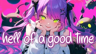 「Nightcore」 hell of a good time - Haiden Henderson ♡ (Lyrics)