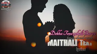 Dekha Tenu pehali pehali baar ve (slowed-reverb-lofi) female version l dekha Tenu pehali bar ve
