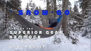 Snow-Go....Camping & Testing Superior Gear Insulated Hammock