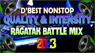 NONSTOP QUALITY & INTENSITY BATTLE MIX 2023 . ACTIVATED SOUND CHECK . T - RAGATAK MIX ♪