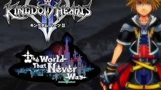 KH2 The World that Never Was 2