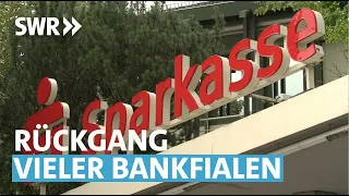 Filialsterben bei Sparkassen und Banken | Zur Sache! Rheinland-Pfalz