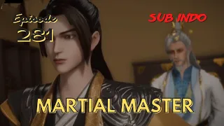 Martial Master Episode 281 Sub Indo