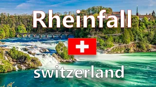 Rheinfall, 🇨🇭Switzerland 4K , The most beautiful waterfall and the largest waterfall in Europe
