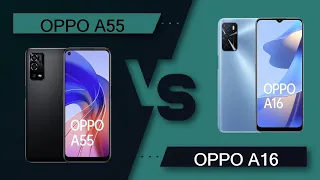 OPPO A55 Vs OPPO A16 | OPPO A16 Vs OPPO A55 - Full Comparison [Full Specifications]