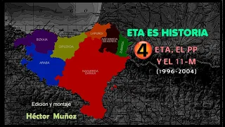 ETA ES HISTORIA. Capítulo 4. ETA, el PP y el 11-M (1996-2004).