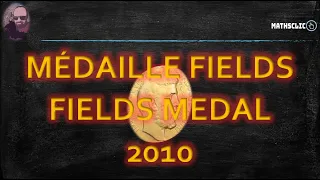 🔴MATHSCLIC SHORTS | FIELDS MEDAL WINNERS ~ 2010