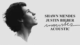 Shawn Mendes & Justin Bieber - Monster (Acoustic)