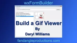 wxFormBuilder Build a Python Gif Viewer Part 1