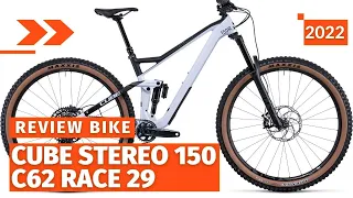 Cube Stereo 150 C62 Race 29 Carbon 2022 . Is It The Best Fullsuspension Bike?