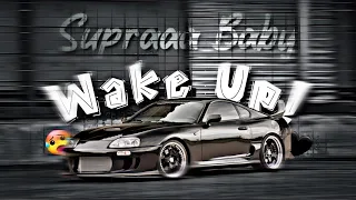 Wake Up - Supraaa🗿🛐 || HD EDIT