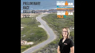 2022 IRONMAN African Championship & IRONMAN 70.3 Nelson Mandela Bay Preliminary Race Briefing