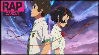 Rap da Mitsuha e Taki (Kimi No Na Wa / Your Name) | Caroly