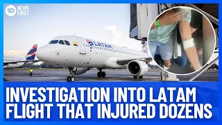 Investigation Into Terrifying Latam Airlines Flight Drop That Injured Dozens | 10 News First