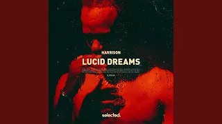 Lucid Dreams