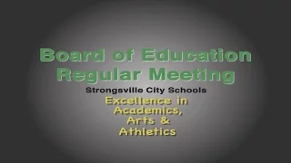 March 2, 2017 Strongsville Board of Education Regular Meeting